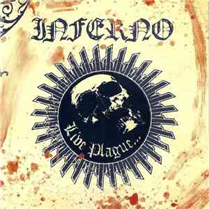 Inferno  - Live Plague...