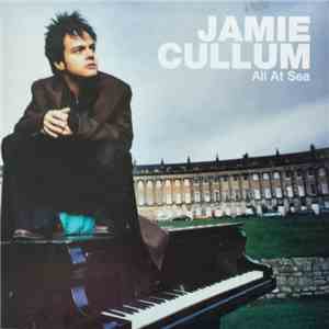 Jamie Cullum - All At Sea