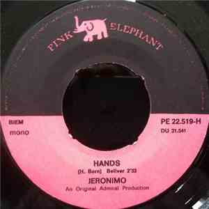 Jeronimo  - Hands / The Light Life Needs