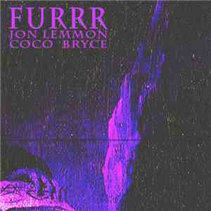 Jon Lemmon & Coco Bryce - Furrr