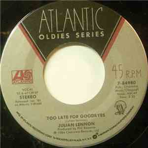 Julian Lennon - Too Late For Goodbyes / Jesse