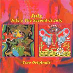 July  - July & The Second Of July