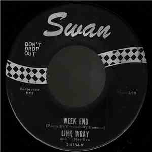 Link Wray And The Ray Men - Week End / Turnpike U.S.A.
