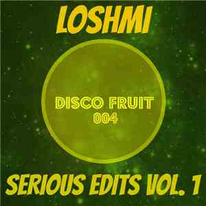 Loshmi - Serious Edits Vol. 1