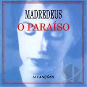 Madredeus - O Paraíso