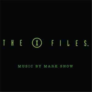 Mark Snow - The X Files: Volume Two (Original Soundtrack From The Fox Television Series)