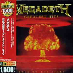 Megadeth - Greatest Hits: Back To The Start
