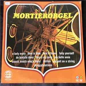 Mortierorgel - Veel Plezier Met...