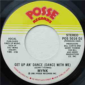 Mynk - Get Up An' Dance (Dance With Me)