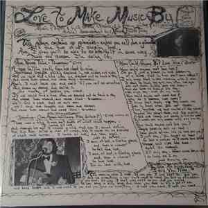Nels Tuvey - Love To Make Music By