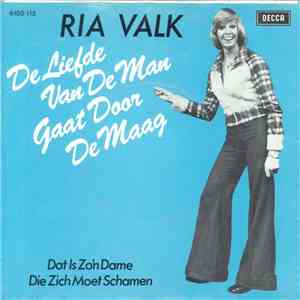 Ria Valk - De Liefde Van De Man Gaat Door De Maag