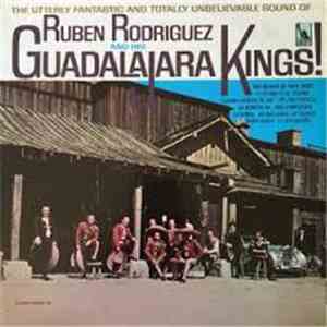 Ruben Rodriguez And His Guadalajara Kings - Ruben Rodriguez And His Guadala ...
