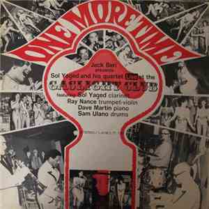 Sol Yaged And His Quartet - One More Time - Jack Bari Presents Sol Yaged An ...