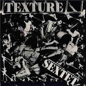 Texture Sextet - Texture Sextet