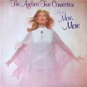 The Andrea True Connection - More, More, More