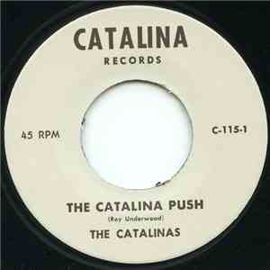 The Catalinas  - The Catalina Push / Baby Come Home
