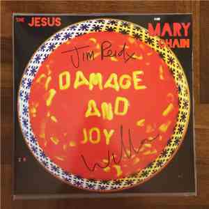 The Jesus And Mary Chain - Damage And Joy