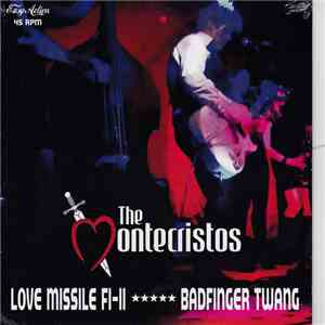 The Montecristos - Love Missile F1-11