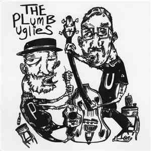 The Plumb Uglies - The Plumb Uglies