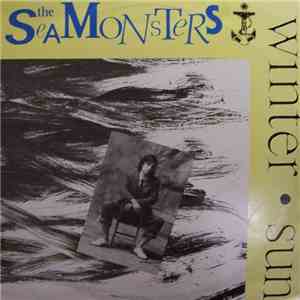 The Seamonsters - Winter Sun