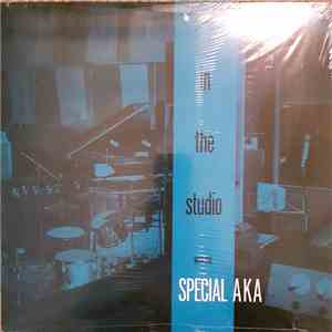 The Special AKA - In The Studio With The Special AKA