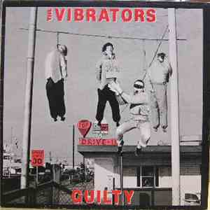 The Vibrators - Guilty