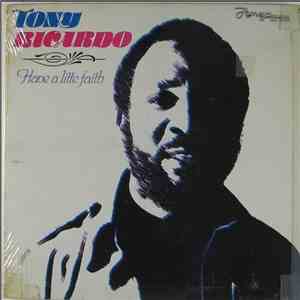 Tony Ricardo - Have A Little Faith