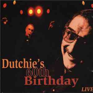 Various - Dutchie's 60th Birthday