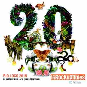 Various - Rio Loco 2015 Europa/America/Africa/Occitania