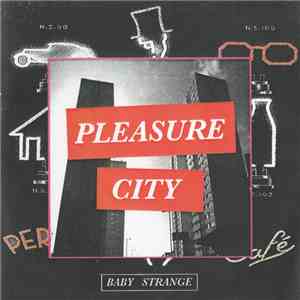 Baby Strange - Pleasure City