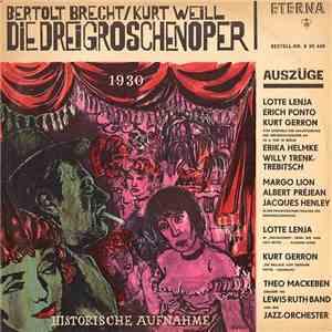 Bertolt Brecht / Kurt Weill - Die Dreigroschenoper