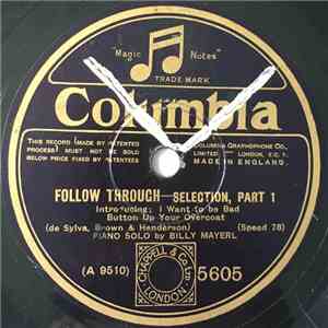Billy Mayerl - Follow Through - Selection