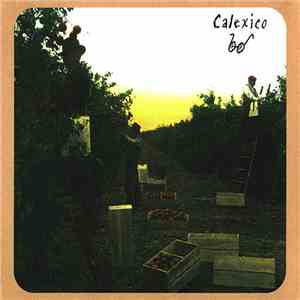 Calexico - Spoke