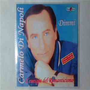 Carmelo DI Napoli - Dimmi