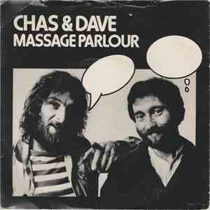 Chas And Dave With Rockney - Massage Parlour