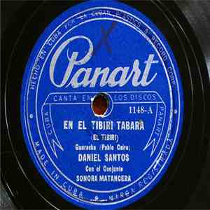 Daniel Santos Con La Sonora Matancera - En El Tíbiri Tábara / El Que Canta