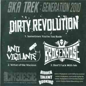 Dirty Revolution / Anti Vigilante / Broken Nose - Ska Trek: Generation 2010