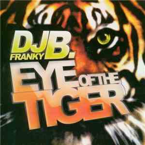 DJ Franky B. - Eye Of The Tiger