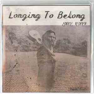 Eddie Vedder - Longing To Belong