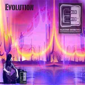 Electro Esthetica - Evolution