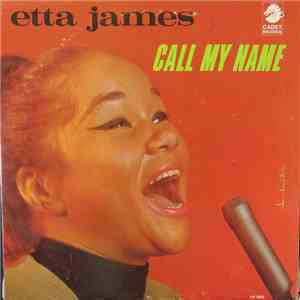 Etta James - Call My Name