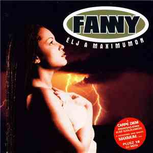 Fanny  - Élj A Maximumon