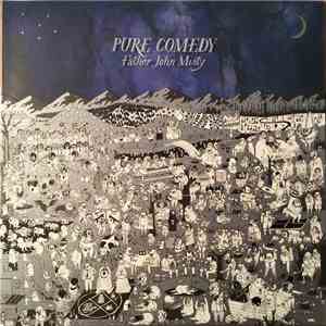 Father John Misty - Pure Comedy
