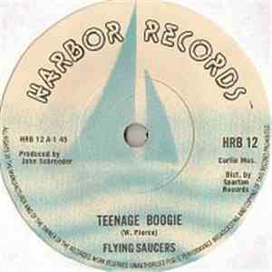 Flying Saucers - Teenage Boogie