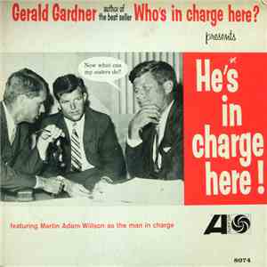 Gerald Gardner - He's In Charge Here!
