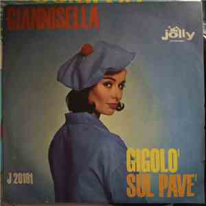 Giannisella - Gigolò / Sul Pavè