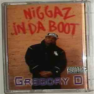 Gregory D - Niggaz In Da Boot