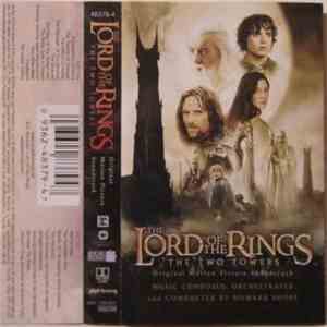 Howard Shore - The Lord Of The Rings: The Two Towers (Original Motion Picture Soundtrack)