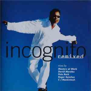Incognito - Remixed