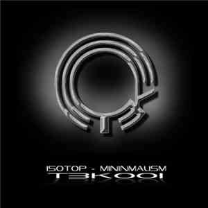 Isotop - Mininmalism